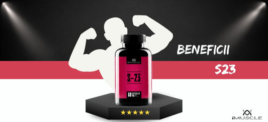 Beneficiile S23