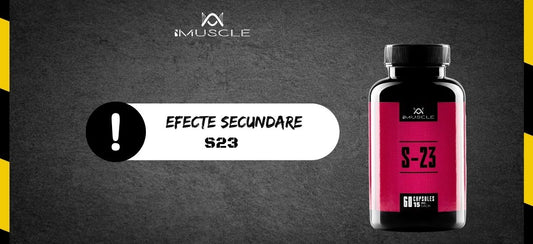 Efecte secundare S23